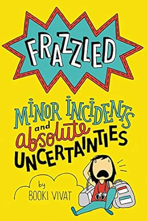 frazzled #3 minor incidents and absolute uncertainties 1st edition booki vivat 0062398830, 978-0062398833