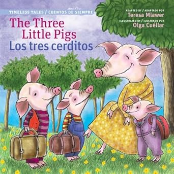 the three little pigs / los tres cerditos 1st edition teresa mlawer ,olga cuellar 0988325349, 978-0988325340