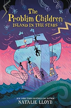 the problim children island in the stars 1st edition natalie lloyd 0062428276, 978-0062428271