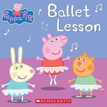 ballet lesson 1st edition elizabeth schaefer 1338327798, 978-1338327793