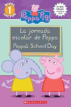 peppa pig la jornada escolar de peppa / peppas school day 1st edition meredith rusu ,eone 133815902x,