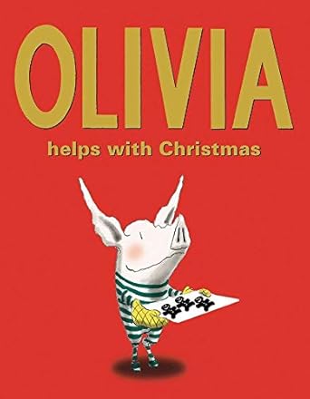 olivia helps with christmas 1st edition ian falconer 1416907866, 978-1416907862