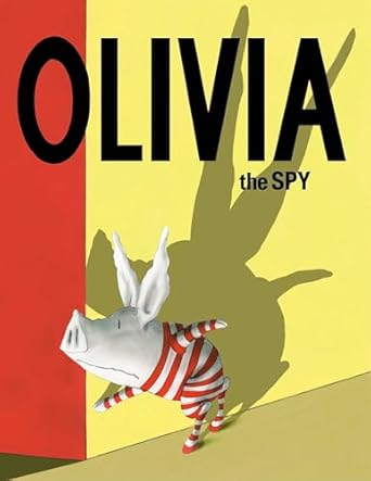 olivia the spy 1st edition ian falconer 1481457950, 978-1481457958