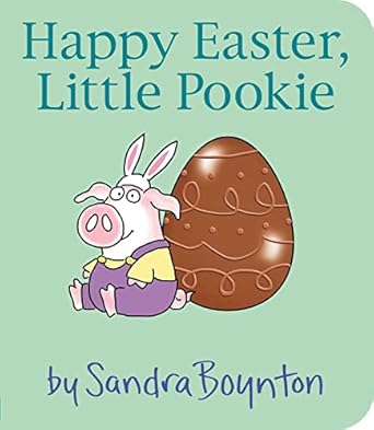 happy easter little pookie 1st edition sandra boynton 1665928387, 978-1665928380
