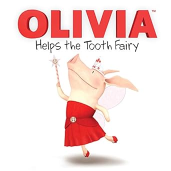 olivia helps the tooth fairy 1st edition cordelia evans ,jared osterhold 1481419064, 978-1481419062