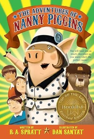 the adventures of nanny piggins 1st edition r a spratt ,dan santat 0316068187, 978-0316068185