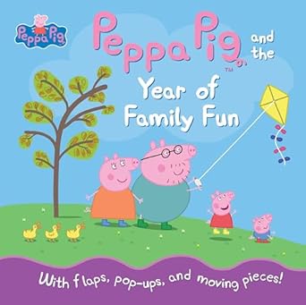 peppa pig and the year of family fun 1st edition candlewick press 0763687391, 978-0763687397