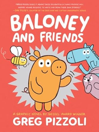 baloney and friends 1st edition greg pizzoli 0759554692, 978-0759554696