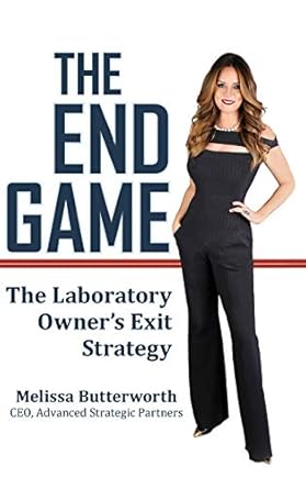 the end game the laboratory owners exit strategy 1st edition melissa butterworth 1732955530, 978-1732955530