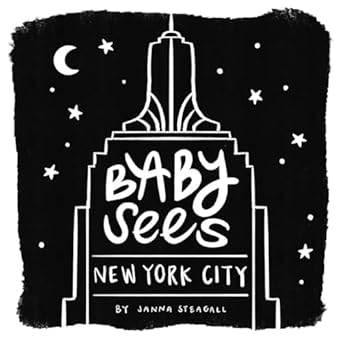 baby sees new york city a high contrast board book for babies 1st edition janna steagall 1641708352,