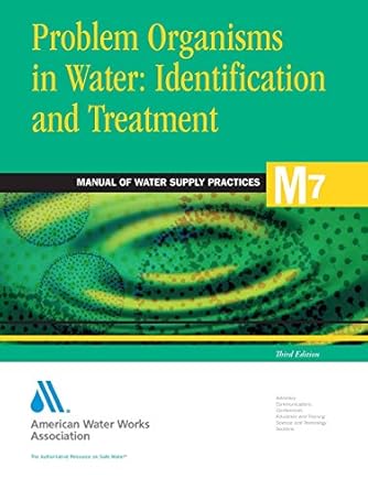 m7 problem organisms in water identification and treatment 1st edition awwa 1583212922, 978-1583212929