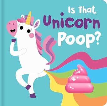 is that unicorn poop board book with squishy poo 1st edition becky down 0655236643, 978-0655236641