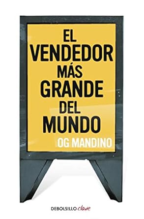 el vendedor mas grande del mundo i 1st edition og mandino ,benjamin e mercado 8499083277, 978-8499083278