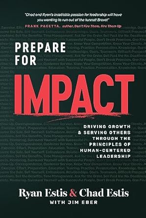 prepare for impact driving growth and serving others through the principles of human centered leadership 1st