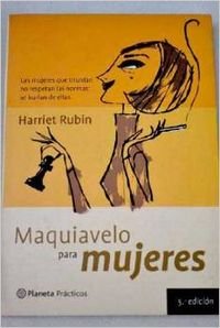 maquiavelo para mujeres 1st edition harriet rubin 8408022350, 978-8408022350