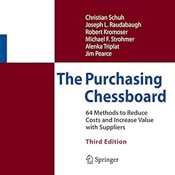 the purchasing chessboard 64 methods to reduce costs and increase value with suppliers 1st edition christian