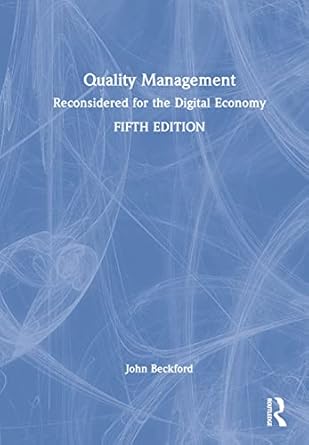 quality management reconsidered for the digital economy 1st edition john beckford 0367863014, 978-0367863012