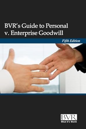 bvrs guide to personal v enterprise goodwill 1st edition adam manson 1621500055, 978-1621500056