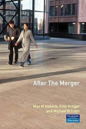 after the merger 1st edition fritz kroger ,michael tram 0273643541, 978-0273643548
