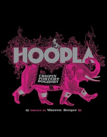 hoopla 1st edition crispin porter + bogusky ,warren berger 1576873129, 978-1576873120