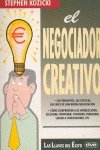 el negociador creativo 1st edition stephen kozicki 8431525223, 978-8431525224