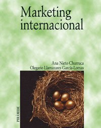 marketing internacional 1st edition ana nieto churruca ,olegario llamazares garcia lomas 8436812867,