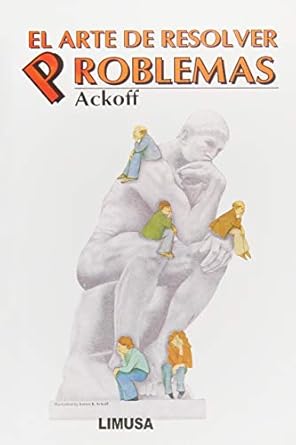 el arte de resolver problemas / the art of problems solving 1st edition russell l ackoff 9681812948,
