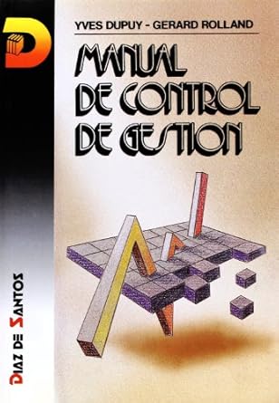 manual de control de gestion 1st edition yves dupuy ,gerard rolland 8479780444, 978-8479780449