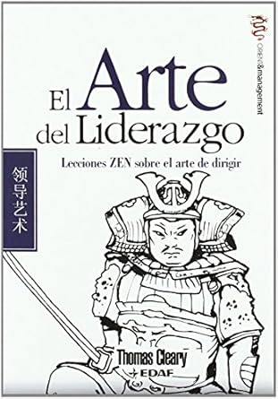 el arte del liderazgo lecciones zen sobre el arte de dirigir 1st edition thomas cleary ,alfonso colodron