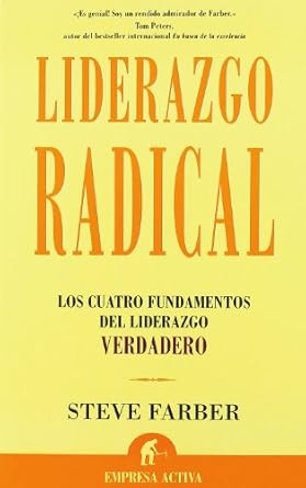 liderazgo radical 1st edition steve farber 8495787822, 978-8495787828