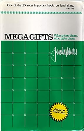 mega gifts 1st edition jerold panas 0931028396, 978-0931028397