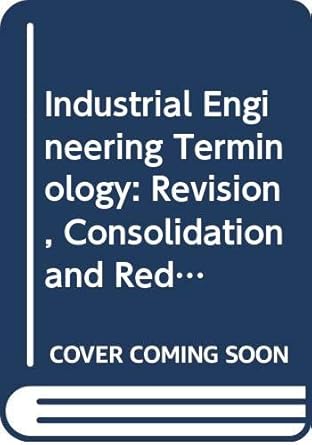 industrial engineering terminology a revision consolidation and redesignation of ansi z94 index and ansi z94