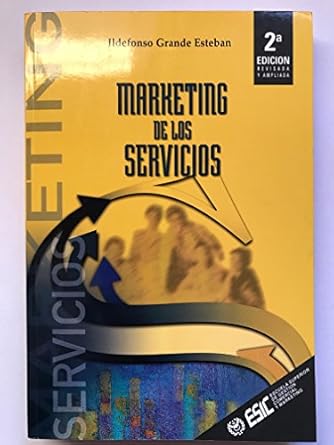 marketing de los servicios 2b edicion 1st edition ildefonso grande esteban 8473561910, 978-8473561914