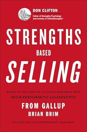 strengths based selling 1st edition brian brim ,gallup 1595620486, 978-1595620484