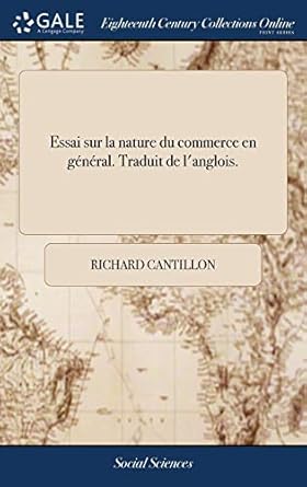 essai sur la nature du commerce en general traduit de langlois 1st edition richard cantillon 1379521238,