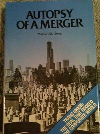autopsy of a merger 1st edition william miller owen 0961324708, 978-0961324704