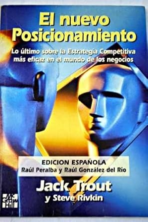 el nuevo posicionamiento 1st edition jack trout ,steve rivkin 8448105168, 978-8448105167