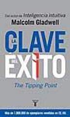 la clave del exito 1st edition malcolm gladwell 9870406629, 978-9870406624