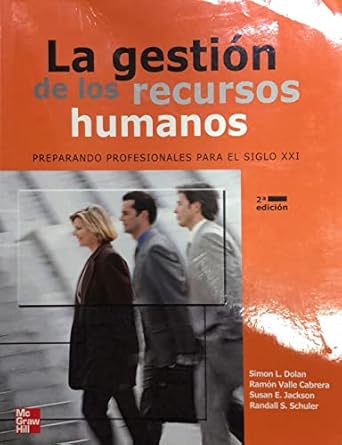 la gestion de los recursos humanos 1st edition simon l dolan ramon valle cabrera susan e jackson randall s