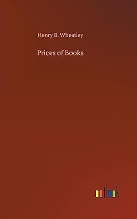 prices of books 1st edition henry b wheatley 3732652637, 978-3732652631