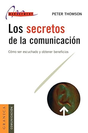los secretos de la comunicacion 1st edition peter thomson 8475776426, 978-8475776422