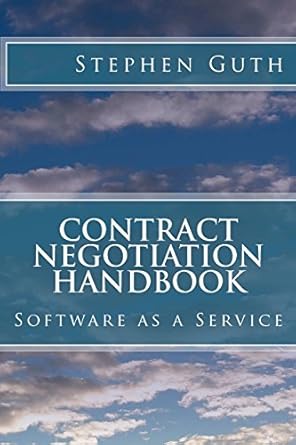 contract negotiation handbook software as a service 1st edition stephen guth 0988830809, 978-0988830806