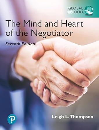 mind and heart of the negotiator the 1st edition leigh thompson 1292399465, 978-1292399461