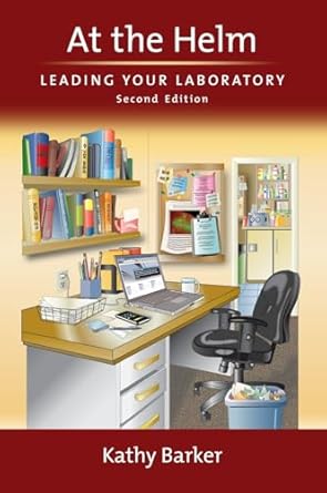 at the helm leading your laboratory 1st edition kathy barker 0879698667, 978-0879698669