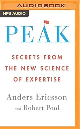 peak 1st edition anders ericsson ,robert pool ,sean runnette 1531864880, 978-1531864880