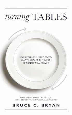 turning tables 1st edition bruce c bryan 163698729x, 978-1636987293