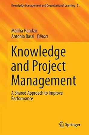 knowledge and project management a shared approach to improve performance 1st edition meliha handzic ,antonio