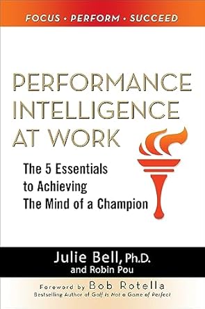 performance intelligence at work 1st edition bell 126583668x, 978-1265836689