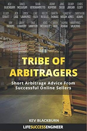tribe of arbitragers short arbitrage advice from successful online sellers 1st edition kev blackburn