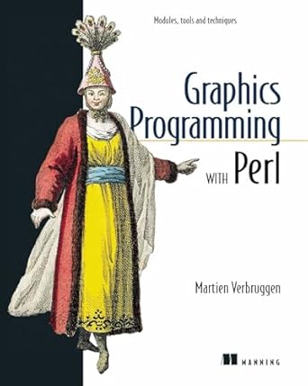 graphics programming with perl 1st edition martien verbruggen 1930110022, 978-1930110021